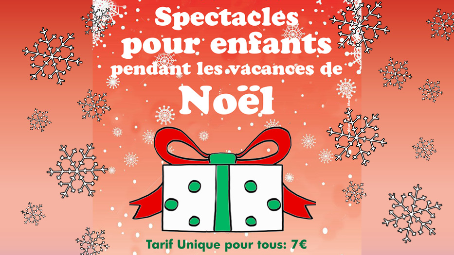 spectacles Noël 2021 Théâtre sous le Caillou